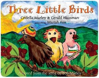 About the Song "three Little Birds"